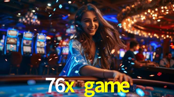 Welcome Bonus 76x game