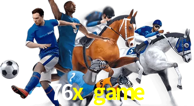 76x game