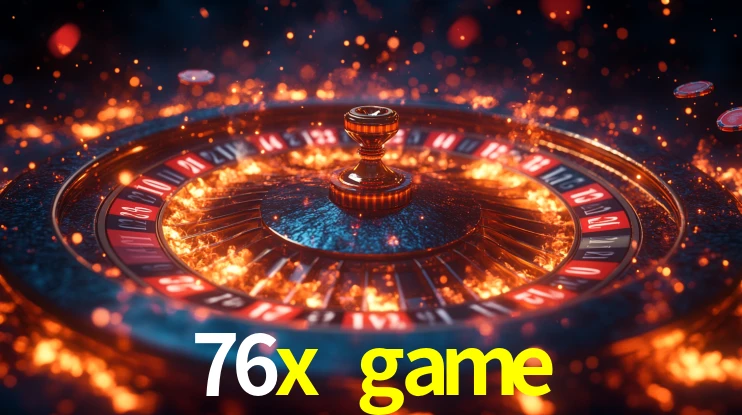 Explore as vantagens do 76x game: serviço profissional e confiabilidade