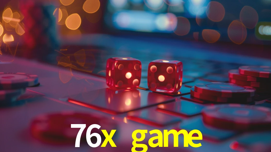 Account Benefits 76x game