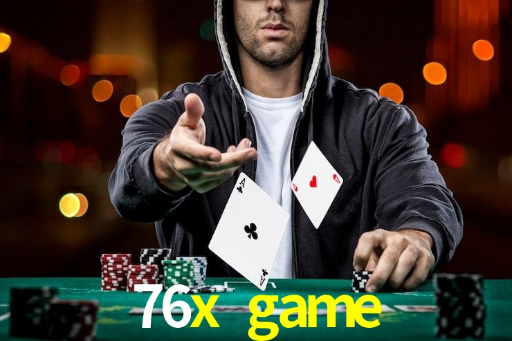 76x.game
